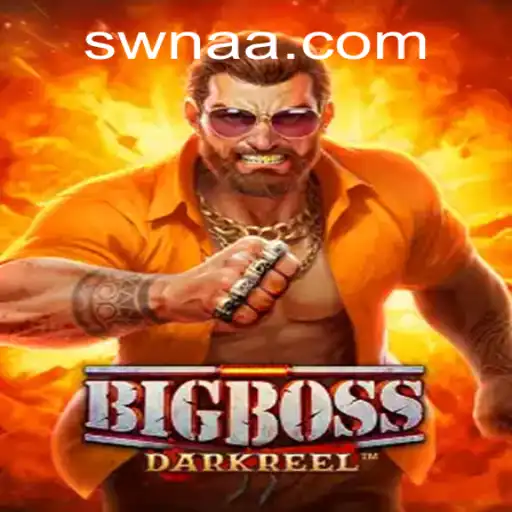 Descubra o Hype por Trás do Jogo BigBoss Integrado com SWNAA.BET